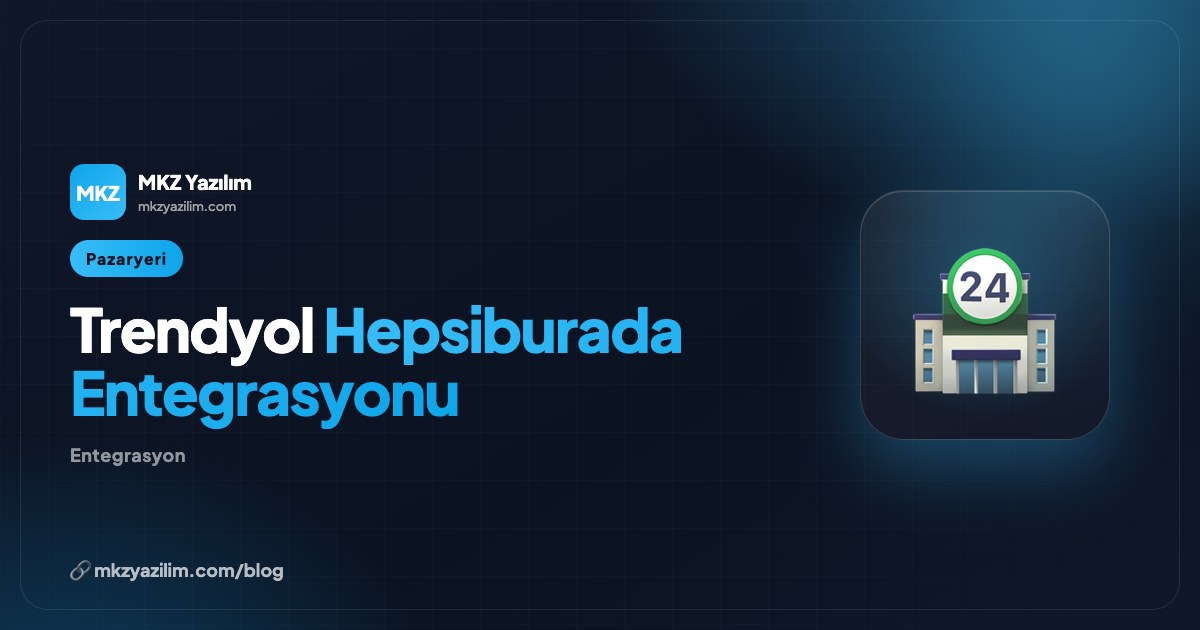 How to Integrate Trendyol and Hepsiburada: A Guide